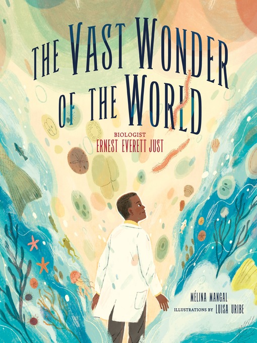 Title details for The Vast Wonder of the World by Mélina Mangal - Wait list